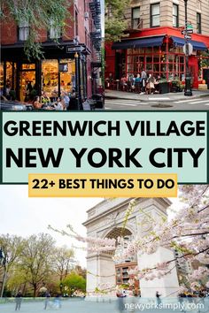 greenwich village, new york city with text overlay that reads 22 best things to do