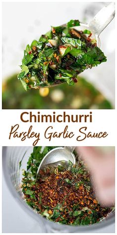 the ingredients for this recipe include parsley garlic sauce and chimichurri dressing