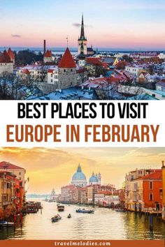 the best places to visit in europe in february