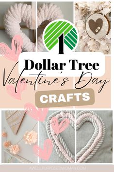 dollar tree valentine's day crafts with text overlay that reads, dollar tree valentine's day crafts