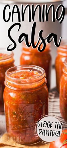 canning salsa in mason jars with text overlay reading canning salsa stock the pantry