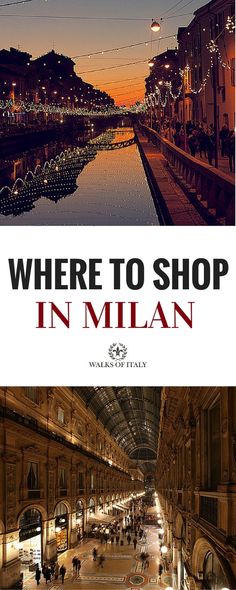 there are two different pictures with the words where to shop in milan on one photo