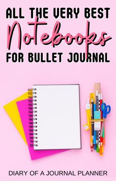 These are the best notebooks for bullet journaling that you should start your 2021 bullet journal in! #bulletjournalnotebooks #bulletjournalsupplies #stationery Business Journaling, Best Notebooks, Household Notebook, Supply Organization, Bullet Journal For Beginners, Personal Planners, Bullet Journal How To Start A