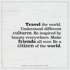 a quote about travel and the world with an image of a person standing in front of it