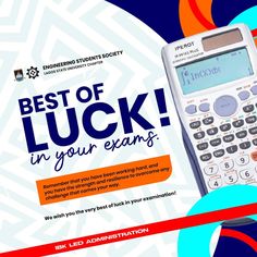 a calculator with the words best of luck in your exam