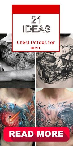 chest tattoos for men with the words 21 ideas on it and an image of different designs