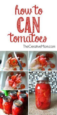 how to can tomatoes in jars with the words, how to can tomatoes on them