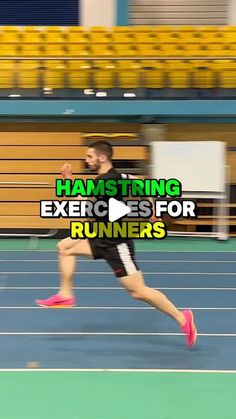 a man running on a track with the words hamstring exercises for runners in front of him