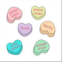 six candy hearts with the words messy buns in different colors and font on them