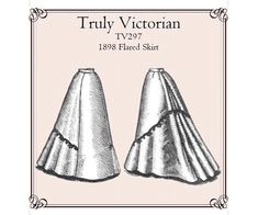 an illustration of two skirts with the words truly victorian