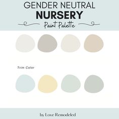 the gender neutral nursery paint palette