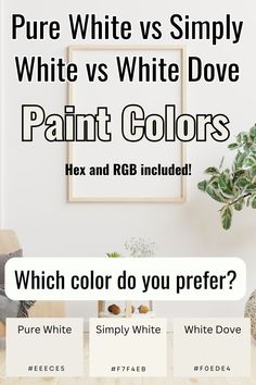 the white paint colors in this room are different from each other, which color do you prefer?