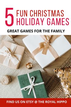 christmas presents with text that reads 5 fun christmas holiday games great games for the family