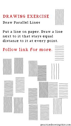 a poster with lines drawn on it that says drawing exercise draw parallel lines put a line paper, draw a line next to that every