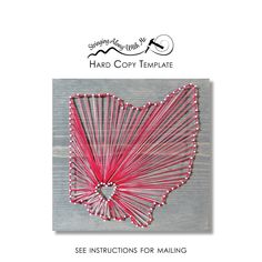 a pink string art piece with the words, hand copy template see instructions for mailing