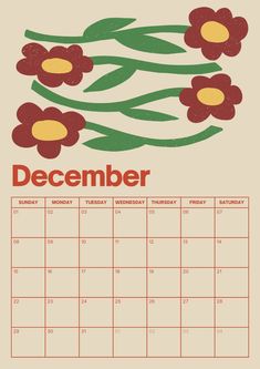 a calendar with flowers on it and the word december written in red, yellow and green