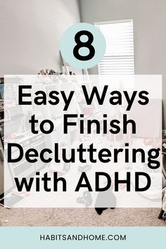 8 Easy Tips to Finish Decluttering with ADHD Declutter Closet, Maladaptive Daydreaming, Declutter Home, Music Motivation, Sensory Issues, Declutter Your Home, Cleaning Organizing, How To Better Yourself, Declutter