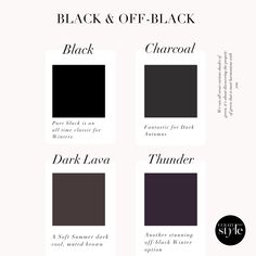 Did you know there are different shades of black and off-black? Discover which shades of black and off-black are your best with our colour analysis services. Results will be ready within 72 hours 💻⁠ .⁠ #coloranalysis #colouranalysis #winterpalette #autumnpalette #summerpalette #softsummer #darkautumn #deepautumn #truewinter #coolwinter #deepwinter #brightwinter True Winter Hair, Color Season Analysis, Deep Autumn Makeup, True Winter Palette, True Winter Makeup, Season Analysis, Bright Winter Outfits, Winter Skin Tone, True Winter Color Palette