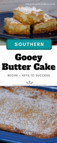 the southern gooey butter cake recipe is easy to make and tastes just as good as it looks