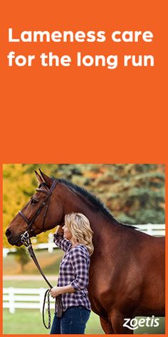 a woman standing next to a brown horse on top of a lush green field with text that reads, lameness care for the long run