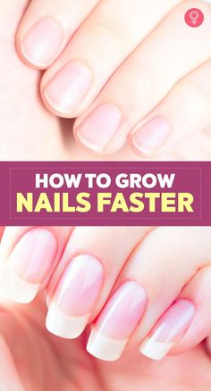 Nail Growth Faster, Grow Long Nails, Fast Nail, Food Nails, Tongue Health, Nail Care Tips