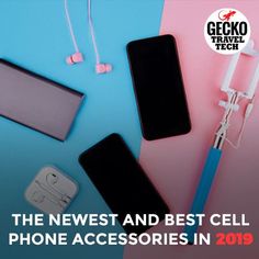 the newest and best cell phone accessories in 2019