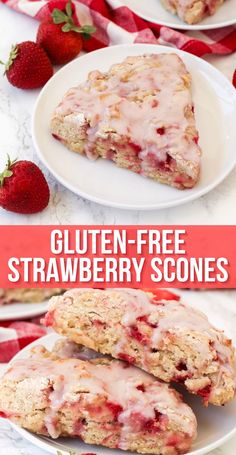 gluten - free strawberry scones on white plates with strawberries in the background