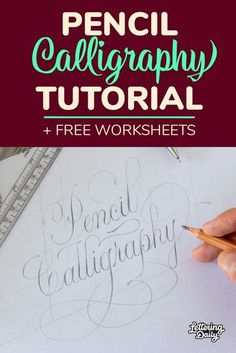 pencil calligraphy and free worksheets for beginners to learn how to use it