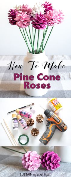 pink flowers in a white vase with the words how to make pine cone roses