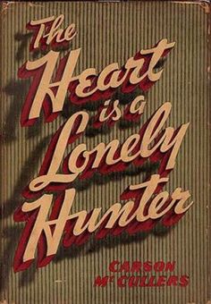 the heart is a lonely hunter