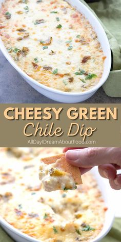 cheesy green chile dip is an easy and delicious appetizer