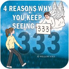 an angel holding a sign that says, 4 reason why you keep seeing 333