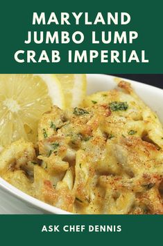 the cover of mary land's jumbo lump crab imperial by ask chef dennis