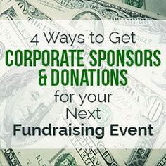 four ways to get corporate sponsors and donations for your next fundraiser event