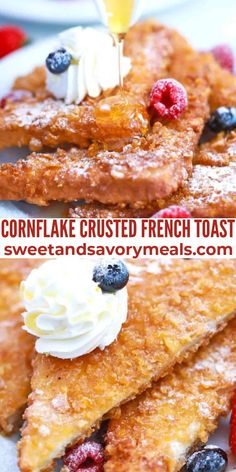 cornflake crusted french toast with berries and whipped cream on top is shown