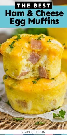 ham and cheese egg muffins stacked on top of each other with text overlay