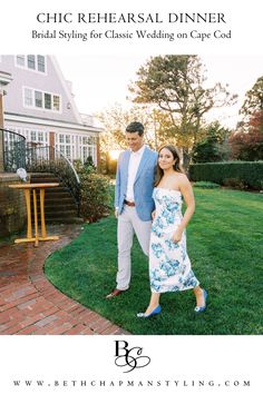 a man and woman standing in front of a house with the words chic rehearsal dinner bridal styling for classic wedding on cape