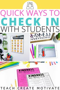 quick ways to check in with students and teach them how to use the printables