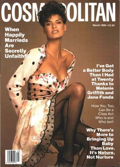 Cosmetics Ads, Francesco Scavullo, 1980's Style, Cosmo Girl, Fashion 1990s, Super Models, Cosmopolitan Magazine