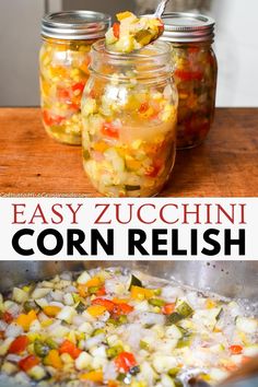 easy zucchini corn relish recipe in mason jars