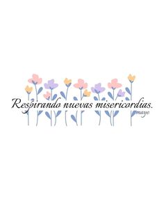 flowers with the words respania news misercilias