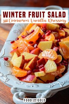 winter fruit salad with cranberry vanilla dressing