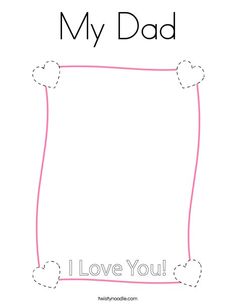 a fathers day card with the words'my dad i love you'on it