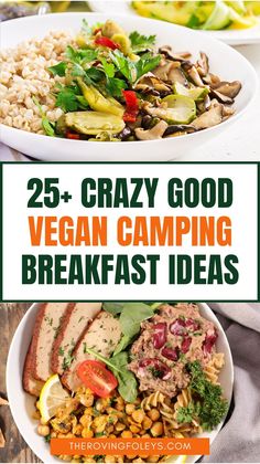 the cover of 25 + crazy good vegan camping breakfast ideas