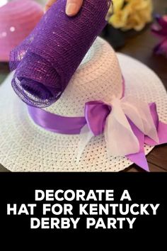 How to Decorate a Hat for Kentucky Derby Party How To Decorate Kentucky Derby Hat, Hats For Kentucky Derby Party, Kentucky Derby Party Ideas Fancy Hats, Homemade Kentucky Derby Hats, Make Your Own Derby Hat, Hats Off To You Theme Party Ideas, Diy Derby Hats For Women, What To Wear To Kentucky Derby Party, How To Make A Kentucky Derby Hat