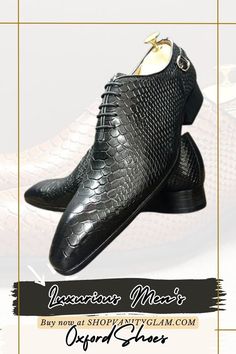 Luxurious Men's Oxford Shoes Men's Oxford Shoes, Elegant Wardrobe, Snake Skin Print, Oxford Shoes Men, Formal Attire, Casual Elegance, Luxury Shoes, Snake Skin, Classic Black