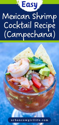 How to Make the Best Mexican Shrimp Cocktail Recipe Mexican Style Shrimp Cocktail, Mexican Shrimp Cocktail Authentic, Campechana Recipe, Spicy Shrimp Recipe, Mexican Shrimp Cocktail Recipe, Shrimp Cocktail Recipe, Shrimp Cocktails, Mixed Seafood Recipe, Mexican Shrimp Cocktail