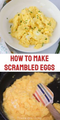 scrambled eggs in a skillet with the words how to make scrambled eggs