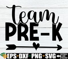 team pre - k svg cut file with an arrow