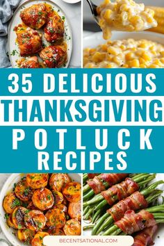 35 delicious thanksgiving potluck recipes that are perfect for the holiday season and beyond